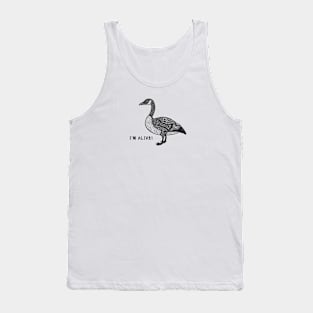 Canada Goose - I'm Alive! - meaningful animal design on white Tank Top